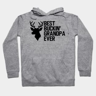 Deer Hunter Grandpa - Best Buckin' Grandpa Ever Hoodie